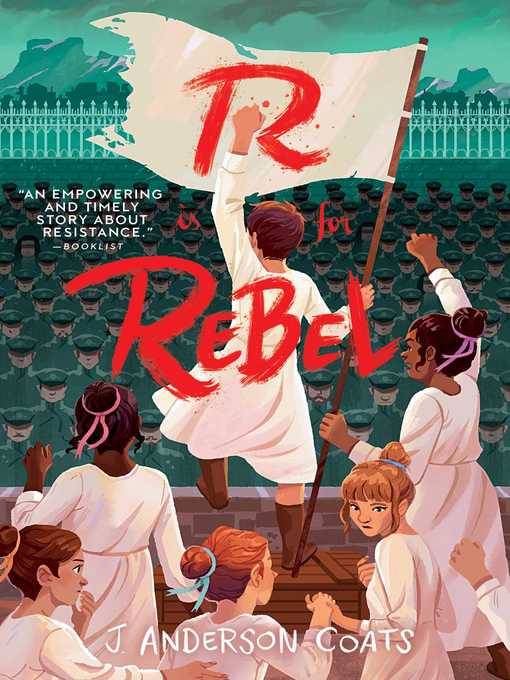 Title details for R Is for Rebel by J. Anderson Coats - Available